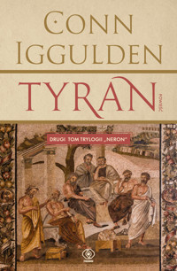 Tyran. Trylogia Neron. Tom 2 - Conn Iggulden - książka