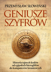 Geniusze szyfrów - Przemysław Słowiński - książka
