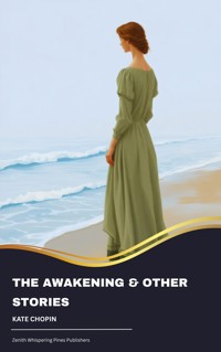 The Awakening & Other Stories - Kate Chopin - ebook