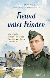Freund unter Feinden -  - ebook