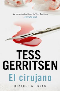El cirujano - Tess Gerritsen - ebook