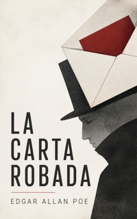 La carta robada - Edgar Allan Poe - ebook
