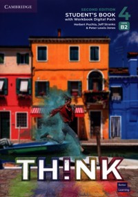 Think 4 Student's Book with Workbook Digital Pack British English - Puchta Herbert, Stranks Jeff, Lewis-Jones Peter - książka