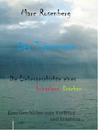 Der Tränensee - Marc Rosenberg - ebook