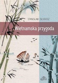 Wietnamska przygoda - Długosz Stanisław - książka