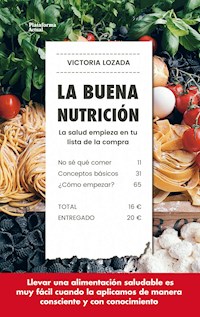 La buena nutrición - Victoria Lozada - ebook
