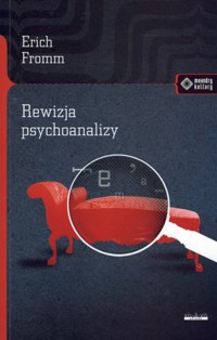 Rewizja psychoanalizy - Erich Fromm - książka