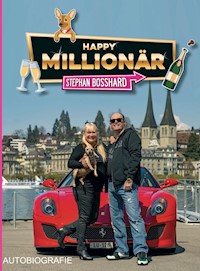 HAPPY MILLIONÄR - Stephan Bosshard - ebook