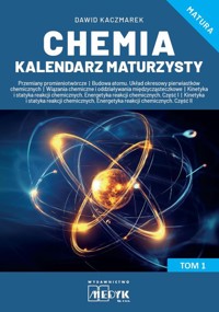 Chemia Kalendarz Maturzysty Tom 1 - Dawid Kaczmarek - książka