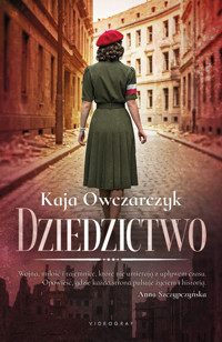 Dziedzictwo - Kaja Owczarczyk - ebook + audiobook + książka