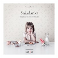 Śniadanka z czterech stron świata - Lewis Vanessa - książka