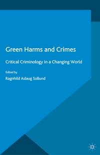 Green Harms and Crimes - - ebook