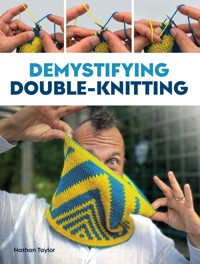 Demystifying Double Knitting - Nathan Taylor - ebook
