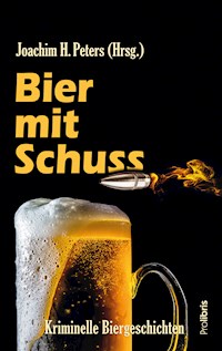 Bier mit Schuss -  - ebook