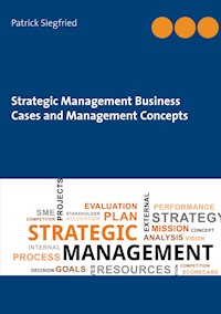 Strategic Management Business Cases and Management Concepts - Patrick Siegfried - ebook
