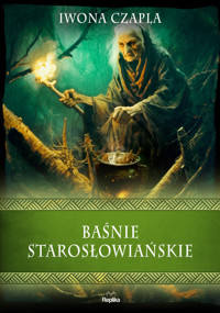 Baśnie starosłowiańskie - Iwona Czapla - książka