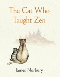 The Cat Who Taught Zen - Norbury James - książka