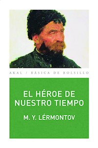 El héroe de nuestro tiempo - M. Y. Lérmontov - ebook