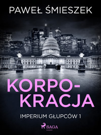 Korpokracja - Paweł Śmieszek - ebook + audiobook
