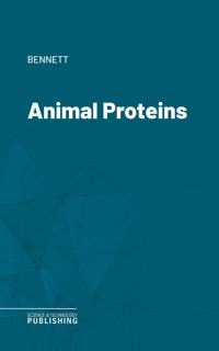 Animal Proteins - Bennett - ebook