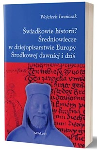 Świadkowie historii? - Iwańczak Wojciech - książka