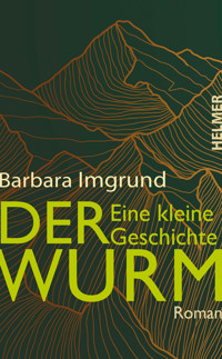 Der Wurm - Barbara Imgrund - ebook