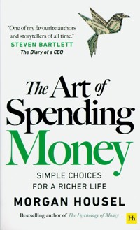 The Art of Spending Money - Housel Morgan - książka