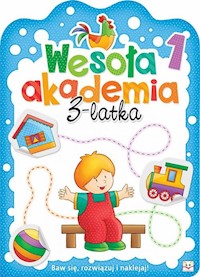 Wesoła akademia 3-latka Zeszyt 1 -  - książka