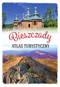 Bieszczady Atlas turystyczny - Gorączko Gabriela - książka
