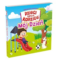 Dzieci kontra Rodzice Mój Dzień - Jaroszuk Aleksandra - książka