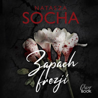 Zapach frezji - Natasza Socha - ebook + audiobook + książka