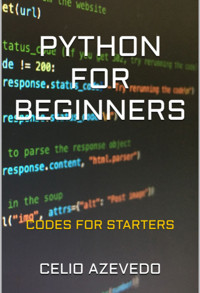 Python For Beginners - Célio Azevedo - ebook