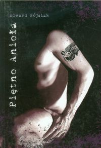 Piętno Anioła - Edward Wójciak - książka