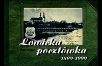 Łowicka pocztówka 1899-1999 - Edward Miziołek - ebook