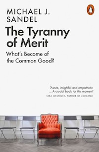 The Tyranny of Merit - Sandel Michael J. - książka