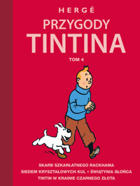 Przygody Tintina. Tom 4 - Hergé - książka