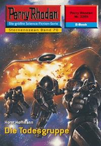 Perry Rhodan 2269: Die Todesgruppe - Horst Hoffmann - ebook