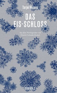 Das Eis-Schloss - Vesaas Tarjei - ebook