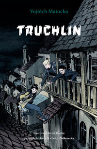 Truchlin - Vojtěch Matocha - ebook + książka