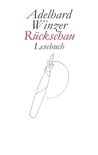 Rückschau - Adelhard Winzer - ebook