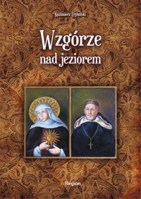 Wzgórze nad jeziorem - Kazimierz Trybulski - ebook