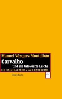 Carvalho und die tätowierte Leiche - Manuel Vázquez Montalbán - ebook