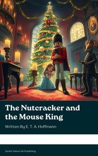 The Nutcracker and the Mouse King - Hoffmann E.T.A. - ebook