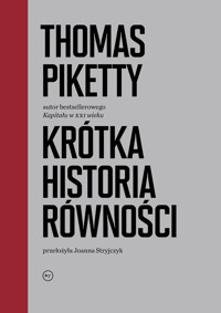 Krótka historia równości - Thomas Piketty - ebook + książka