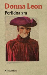 Perfidna gra - Donna Leon - ebook + książka