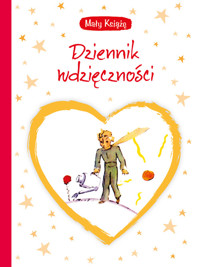 Mały Książę Dziennik wdzięczności -  - książka