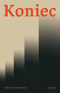 Koniec - Hermanowicz Marta - ebook + audiobook + książka