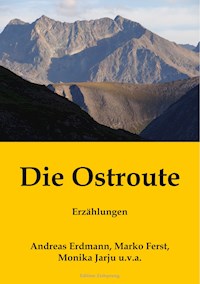 Die Ostroute - Andreas Erdmann - ebook