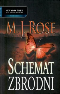Schemat zbrodni - M. J. Rose - ebook