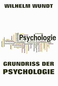 Grundriss der Psychologie - Wilhelm Wundt - ebook